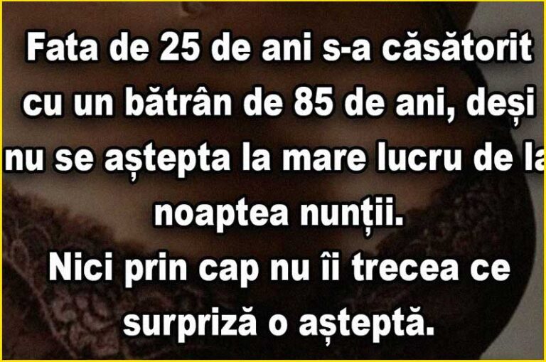 Fata de 25 de ani s-a căsătorit cu un bătrân de 85 de ani