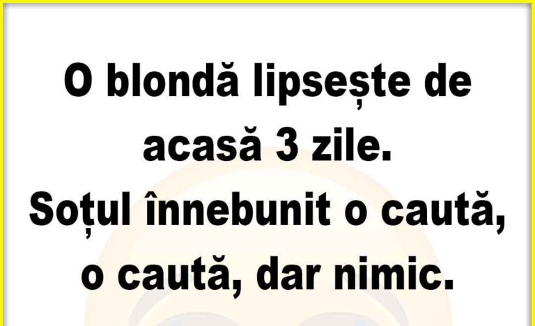 Banc: O blonda lipseste de acasa 3 zile