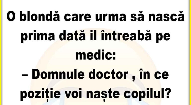 Banc: O blonda care urma sa nasca prima data il intreaba pe medic…