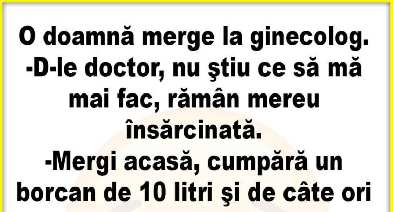 Banc: O doamnă merge la ginecolog..