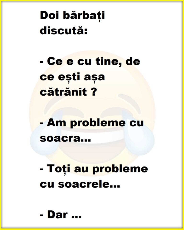 Ce problemă are un bărbat cu soacra lui