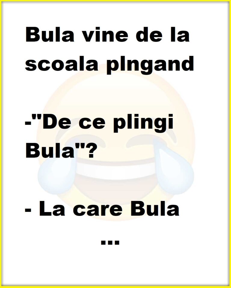 Bula vine de la scoala plngand