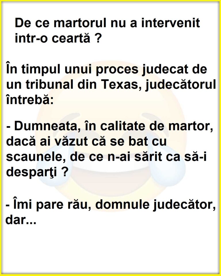 De ce martorul nu a intervenit intr-o ceartă