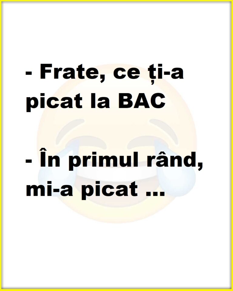 Ce i-a picat unui tip la BAC