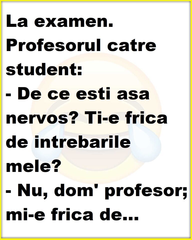 De ce ii este frica unui student