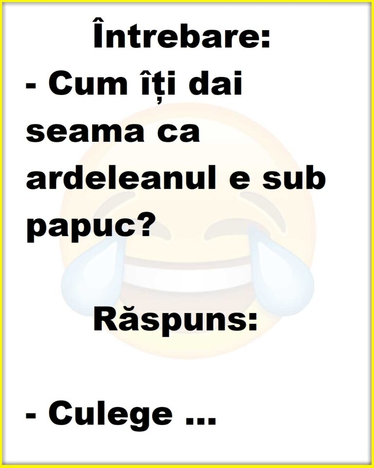 Cum îți dai seama ca ardeleanul e sub papuc